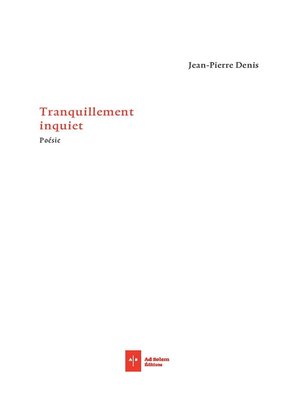 cover image of Tranquillement inquiet